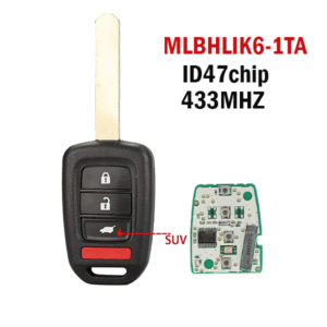 MLBHL1K6-1TA is suitable for Honda 3+1button straight remote car keys with ID47 chip 433MHz.